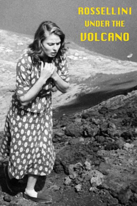 Rossellini Under the Volcano